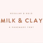 Milk and Clay font fragment